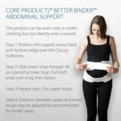 Core Products Better Binder Abdominal Support - Wraparound 9 Core Products Better Binder Abdominal Support - Wraparound -Health Care Store BBH 6906 IFU 20 0429 BB 360x 30d306e5 1028 4011 99f4 fc59b935b7a7